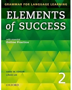 Elements of Success 2: Grammar for Language Learning