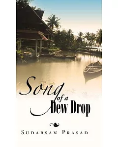 Song of a Dew Drop: Dew Drop