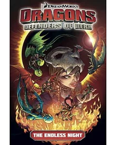Dragons Defenders of Berk 1: The Endless Night