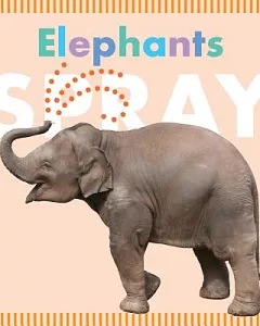Elephants Spray
