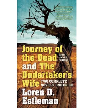 Journey of the Dead and the Undertaker’s Wife