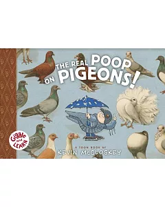 The Real Poop on Pigeons!