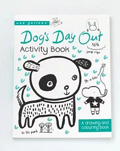Dog’s Day Out: A Drawing and Coloring Book