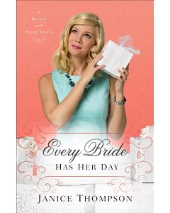 Every Bride Has Her Day