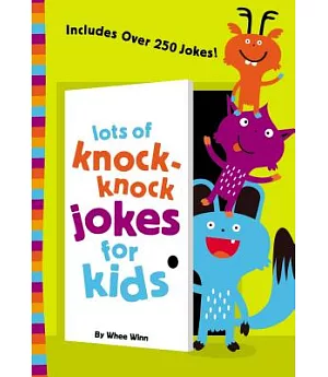 Lots of knock-knock jokes for kids