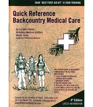 Backcountry Medical Care: Quick Reference