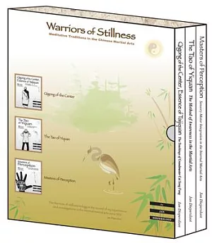 Warriors of Stillness: Meditative Traditions in the Chinese Martial Arts