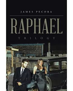 Raphael: Trilogy