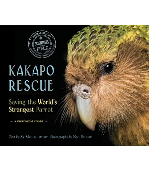 Kakapo Rescue: Saving the World’s Strangest Parrot
