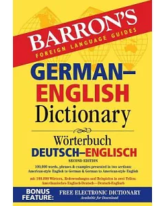 Barron’s German-English Dictionary: Worterbuch Deutsch-Englisch