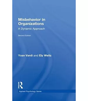 Misbehavior in Organizations: A Dynamic Approach