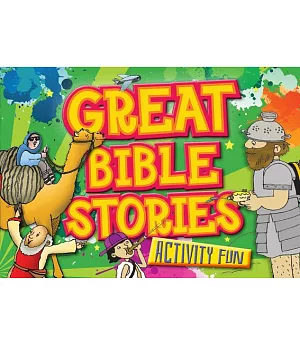 Great Bible Stories Activity Fun