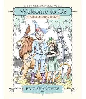 Welcome to Oz: Adult Coloring Book