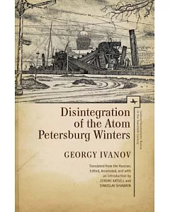 Disintegration of the Atom / Petersburg Winters