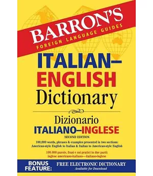 Barron’s Foreign Language Guides Italian-English Dictionary / Dizionario Italiano-Inglese