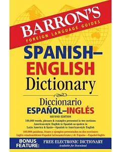 Barron’s Foreign Language Guides Spanish-English Dictionary / Diccionario Espanol-Ingles