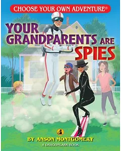 Your Grandparents Are Spies