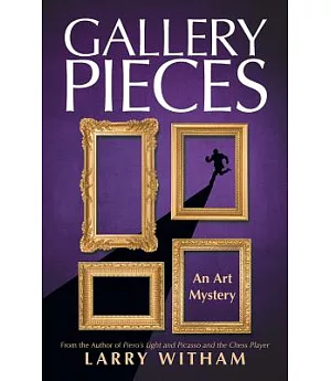 Gallery Pieces: An Art Mystery