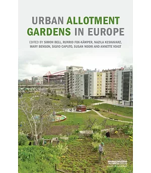 Urban Allotment Gardens in Europe