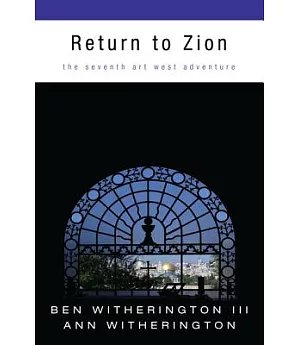 Return to Zion: The Seventh Art West Adventure