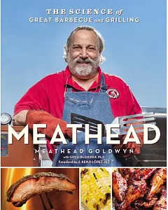 Meathead: The Science of Great Barbecue and Grilling