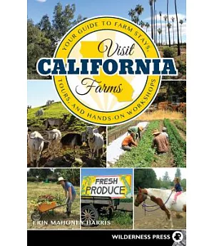 Visit California Farms: Your Guide to Farm Stays, Tours, and Hands-on Workshops