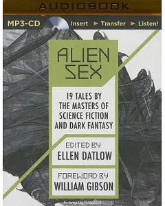 Alien Sex: 19 Tales by the Masters of Science Fiction and Dark Fantasy