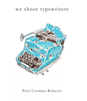 We Shoot Typewriters