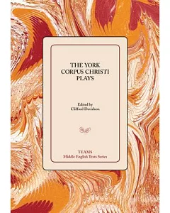 The York Corpus Christi Plays
