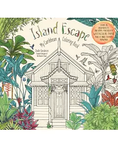 Island Escape Adult Coloring Book: My Caribbean Coloring Book