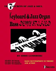 Keyboard and Jazz Organ Bass Demystified