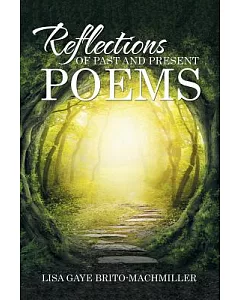 Reflections of Past and Present Poems