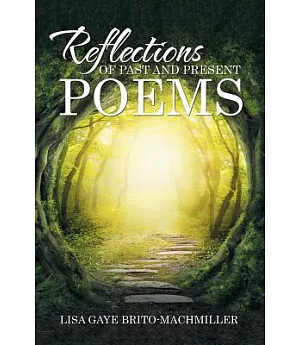 Reflections of Past and Present Poems