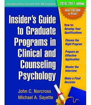 Insider’s Guide to Graduate Programs in Clinical and Counseling Psychology 2016 / 2017