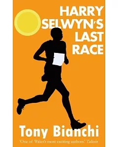 Harry Selwyn’s Last Race