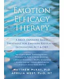 Emotion Efficacy Therapy: A Brief, Exposure-Based Treatment for Emotion Regulation Integrating ACT & DBT