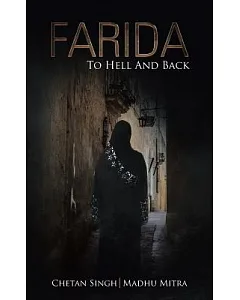 Farida: To Hell and Back
