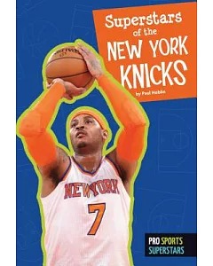 Superstars of the New York Knicks