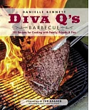 Diva Q’s Barbecue: 195 Recipes for Cooking With Family, Friends & Fire