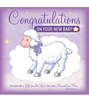 Congratulations on Your New Baby Greeting Card: Sweet Instrumental Lullabies and Bible Songs