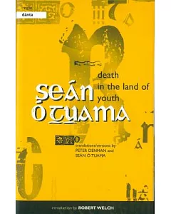 Death in the Land of Youth / Rogha Danta: Selected Poems by Sen tuama