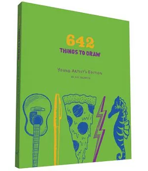 642 Things to Draw: Young Artist’s Edition