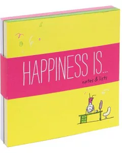 Happiness Is… Notes & Lists