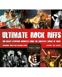 Ultimate Rock Riffs: 100 Heart-stopping Opening Riffs from the Greatest Songs of Rock