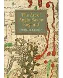 The Art of Anglo-Saxon England