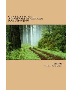 Generations: A Centenary of American Poets (1919 - 2019)