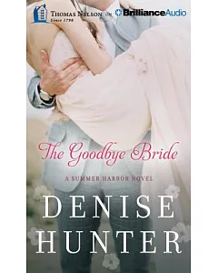 The Goodbye Bride: Library Edition
