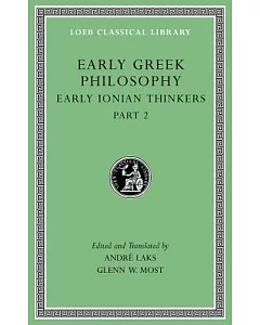 Early Greek Philosophy: Early Ionian Thinkers