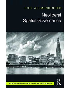 Neoliberal Spatial Governance