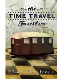 The Time Travel Trailer
